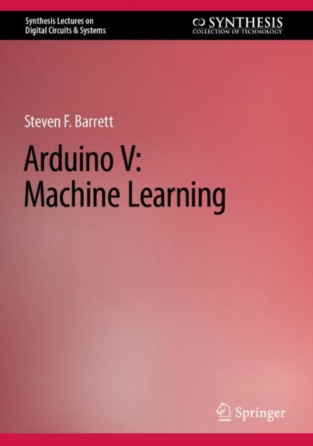 Book cover of Arduino V: Machine Learning