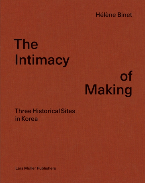 Book cover of The Intimacy of Making