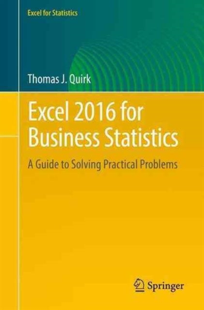 Book cover of Excel 2016 for Business Statistics