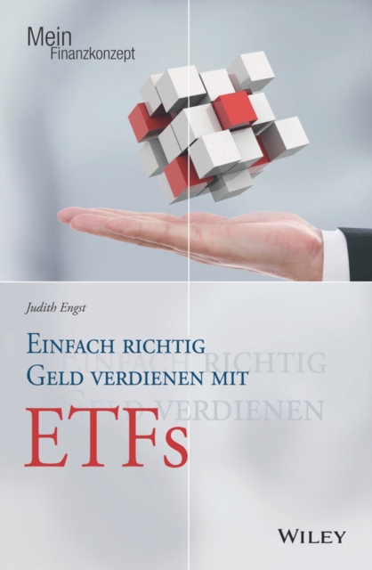 Book cover of Einfach richtig Geld verdienen mit ETFs