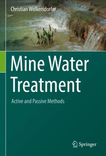Book cover of Mine Water Treatment – Active and Passive Methods