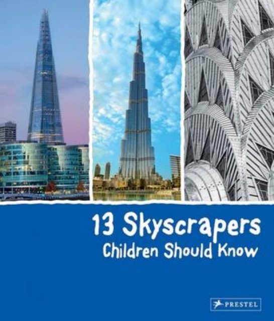 Book cover of 13 Skyscrapers Children Should Know