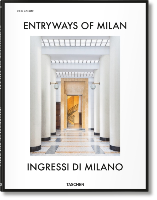 Book cover of Entryways of Milan. Ingressi di Milano
