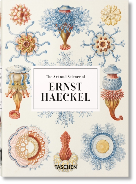 Book cover of The Art and Science of Ernst Haeckel. 45th Ed.