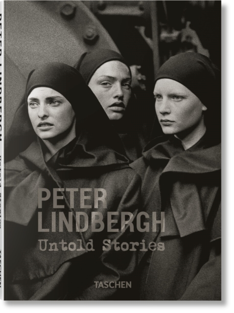 Book cover of Peter Lindbergh. Untold Stories