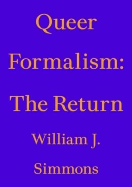 Book cover of Queer Formalism: The Return