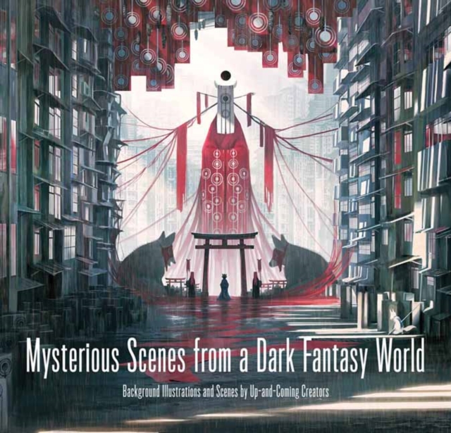 Book cover of Mysterious Scenes from a Dark Fantasy World