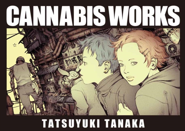 Book cover of Cannabis Works