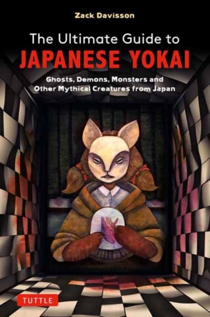 Book cover of The Ultimate Guide to Japanese Yokai