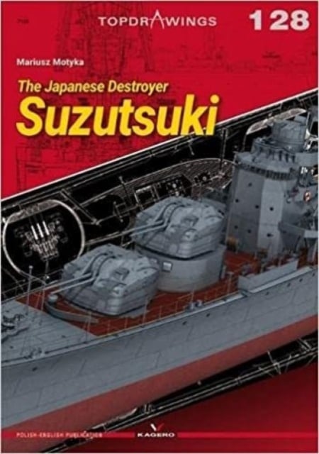 Book cover of The Japanese Destroyer Suzutsuki