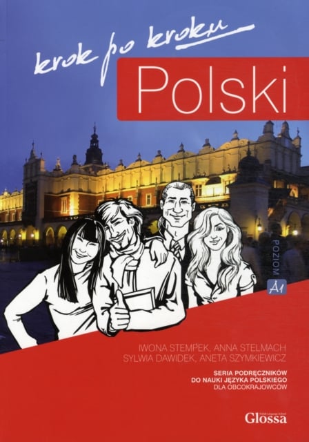 Book cover of Polski Krok po Kroku 1 - Student Textbook + MP3 audio download + e-coursebook