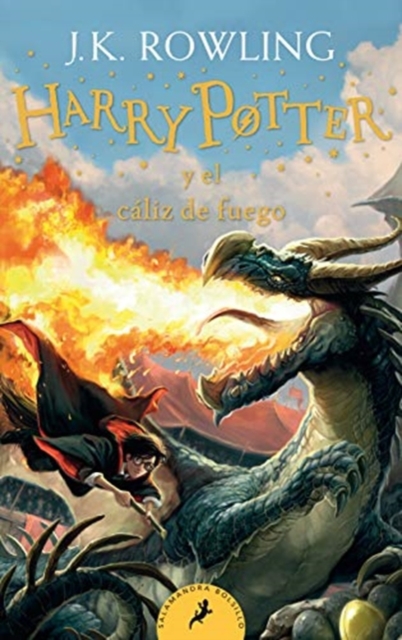 Book cover of HARRY POTTER Y EL CALIZ DE FUEGO HARRY P
