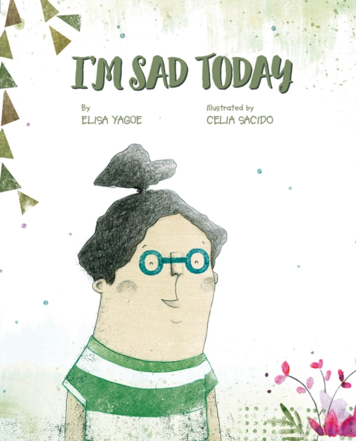Book cover of Today I Am Sad