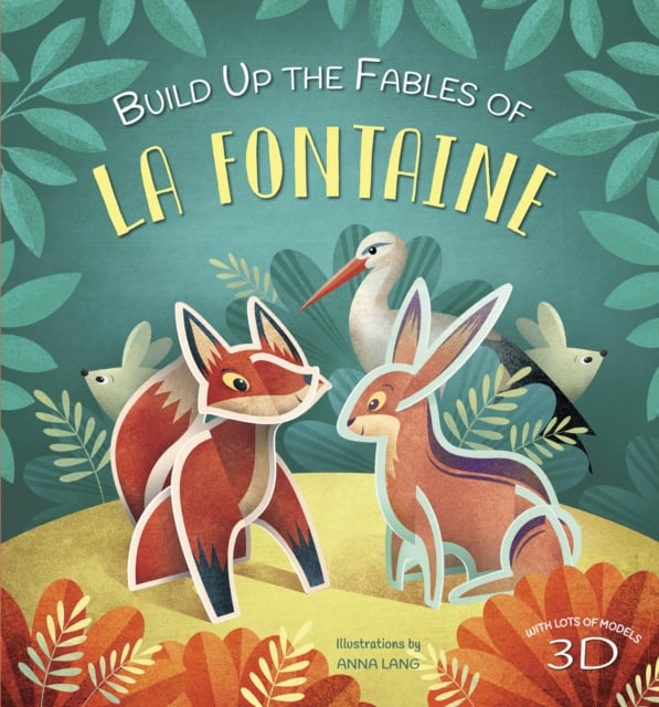 Book cover of Build Up the Fables of La Fontaine