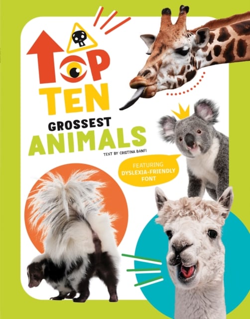 Book cover of The Top Ten: Grossest Animals