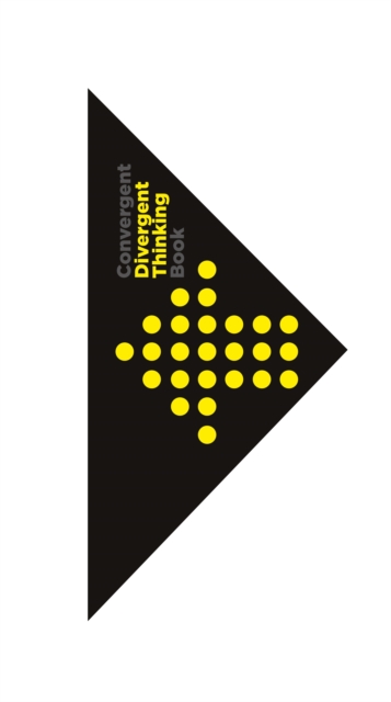 Book cover of The Divergent and Convergent Thinking Notebook