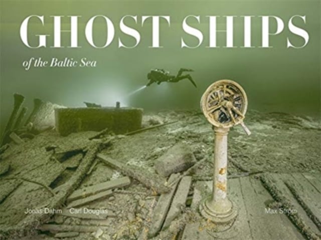 Book cover of Ghost Ships of the Baltic Sea