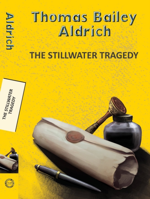 Book cover of The Stillwater Tragedy