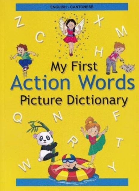 Book cover of English-Cantonese - My First Action Words Picture Dictionary
