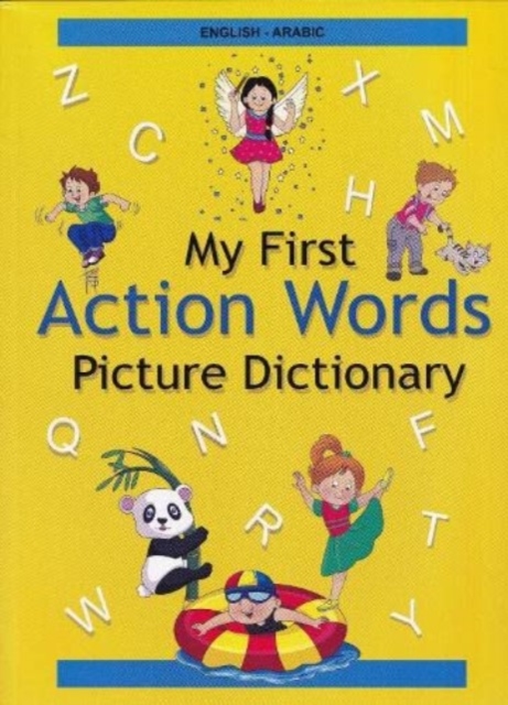 Book cover of English-Arabic - My First Action Words Picture Dictionary
