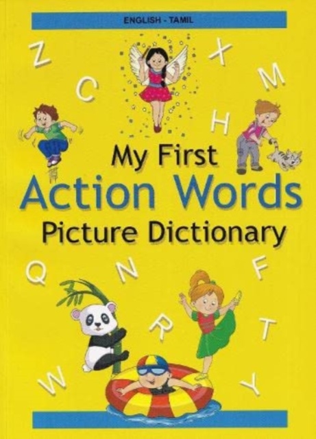Book cover of English-Tamil - My First Action Words Picture Dictionary