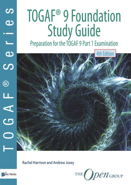 TOGAF 9 Foundation Study Guide By OPEN GROUP, Rachel Harrison ...