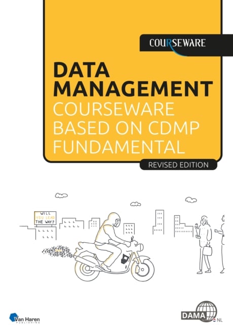 Book cover of Data Management Courseware Based on Cdmp Fundamentals