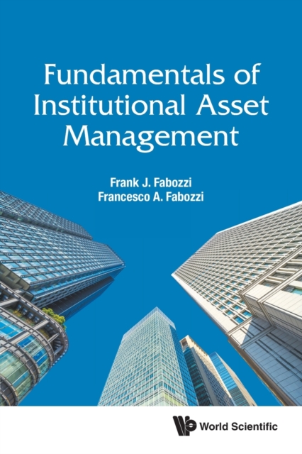 Book cover of Fundamentals Of Institutional Asset Management