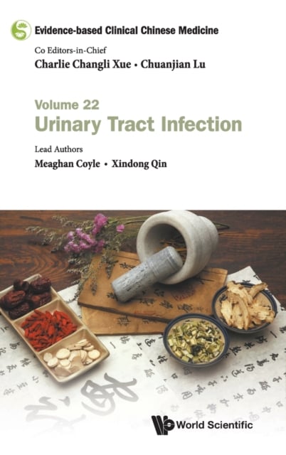 Book cover of Evidence-based Clinical Chinese Medicine - Volume 22: Urinary Tract Infection