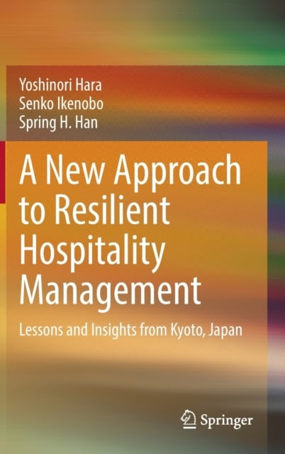 Book cover of A New Approach to Resilient Hospitality Management