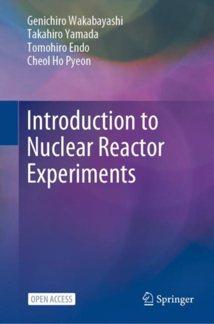 Book cover of Introduction to Nuclear Reactor Experiments