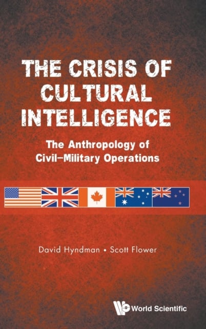 Book cover of Crisis Of Cultural Intelligence, The: The Anthropology Of Civil-military Operations