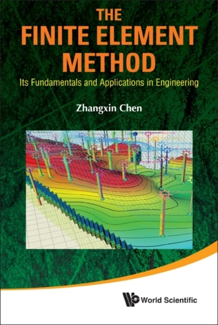 Book cover of Finite Element Method, The: Its Fundamentals And Applications In Engineering