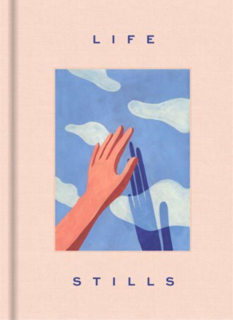 Book cover of LIFE STILLS