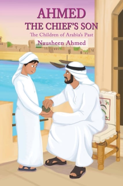 Book cover of Ahmed - The Chief's Son