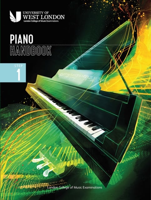 Book cover of London College of Music Piano Handbook 2021-2024: Step 1