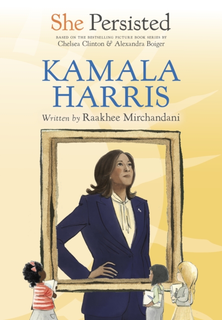 Book cover of She Persisted: Kamala Harris