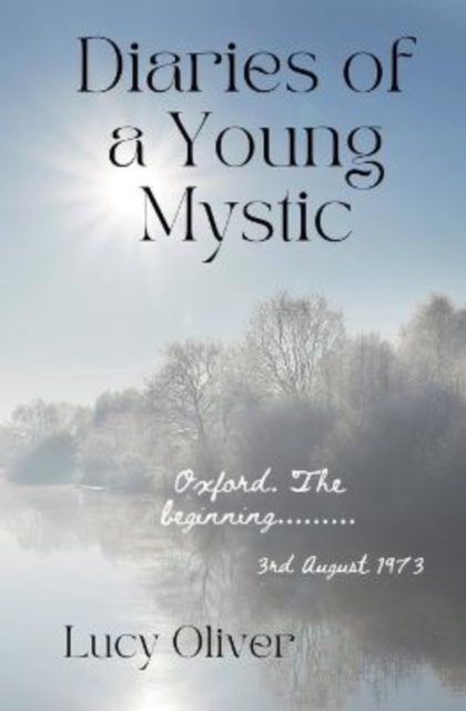 Book cover of Diaries of a Young Mystic