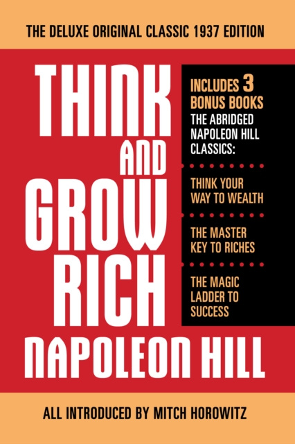 Book cover of Think and Grow Rich The Deluxe Original Classic 1937 Edition and More