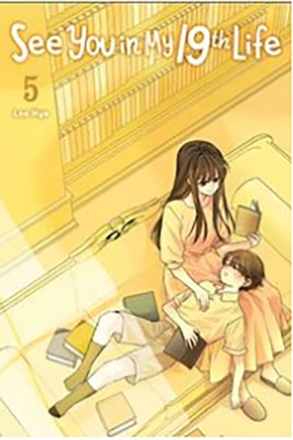 Book cover of See You in My 19th Life, Vol. 5