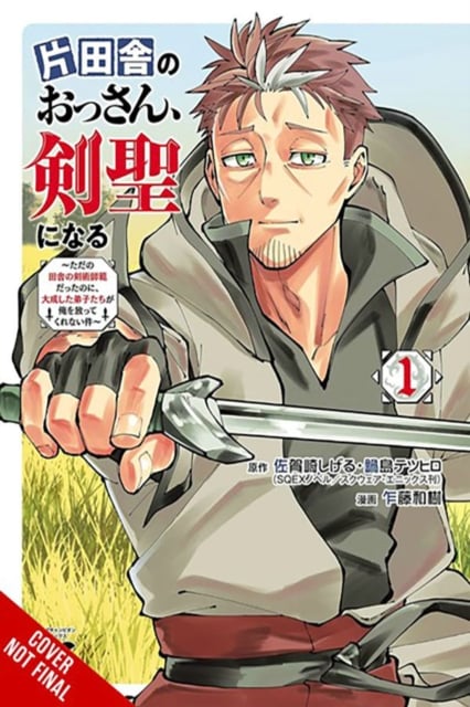 Book cover of From Old Country Bumpkin to Master Swordsman, Vol. 1