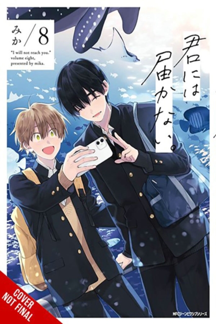 Book cover of I Cannot Reach You, Vol. 8