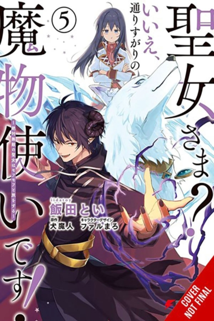 Book cover of Saint? No! I'm Just a Passing Beast Tamer!, Vol. 5