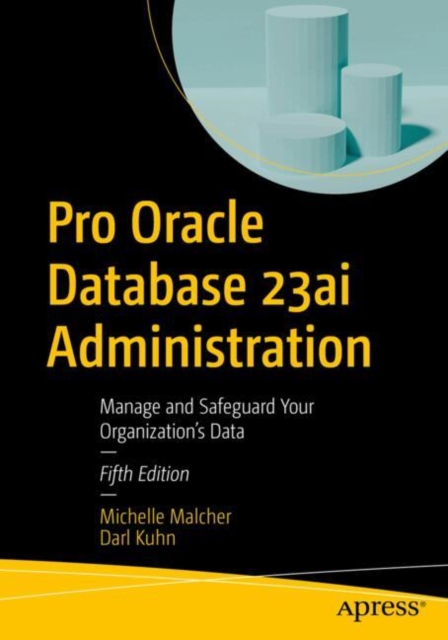 Book cover of Pro Oracle Database 23ai Administration