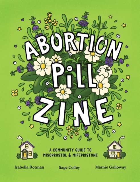 Book cover of Abortion Pill Zine