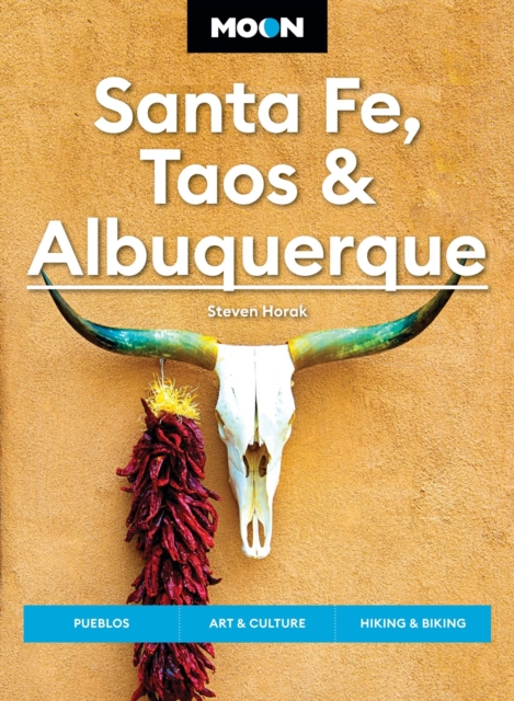 Book cover of Moon Santa Fe, Taos & Albuquerque (Seventh Edition)