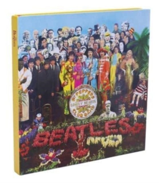Book cover of The Beatles: Sgt. Pepper's Lonely Hearts Club Record Album Journal