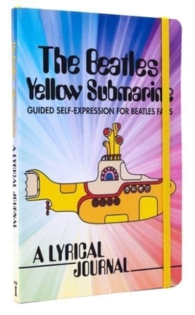 Book cover of The Beatles Yellow Submarine Lyrical Journal