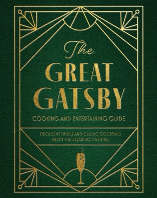 Book cover of The Great Gatsby Cooking and Entertaining Guide