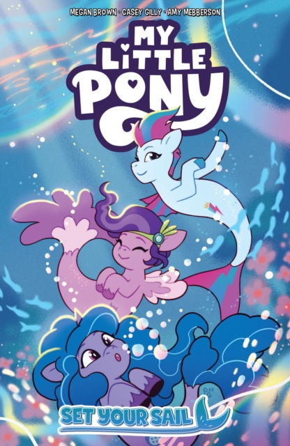 Book cover of My Little Pony: Set Your Sail